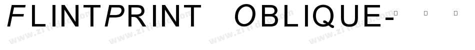 FlintPrint Oblique字体转换